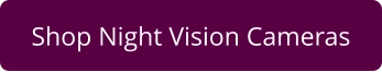Shop Night Vision Cameras